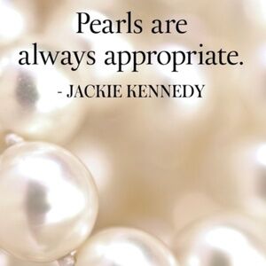 IF IN DOUBT...PEARLS ALWAYS RIGHT!!!